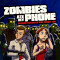 Zombies Ate My Phone