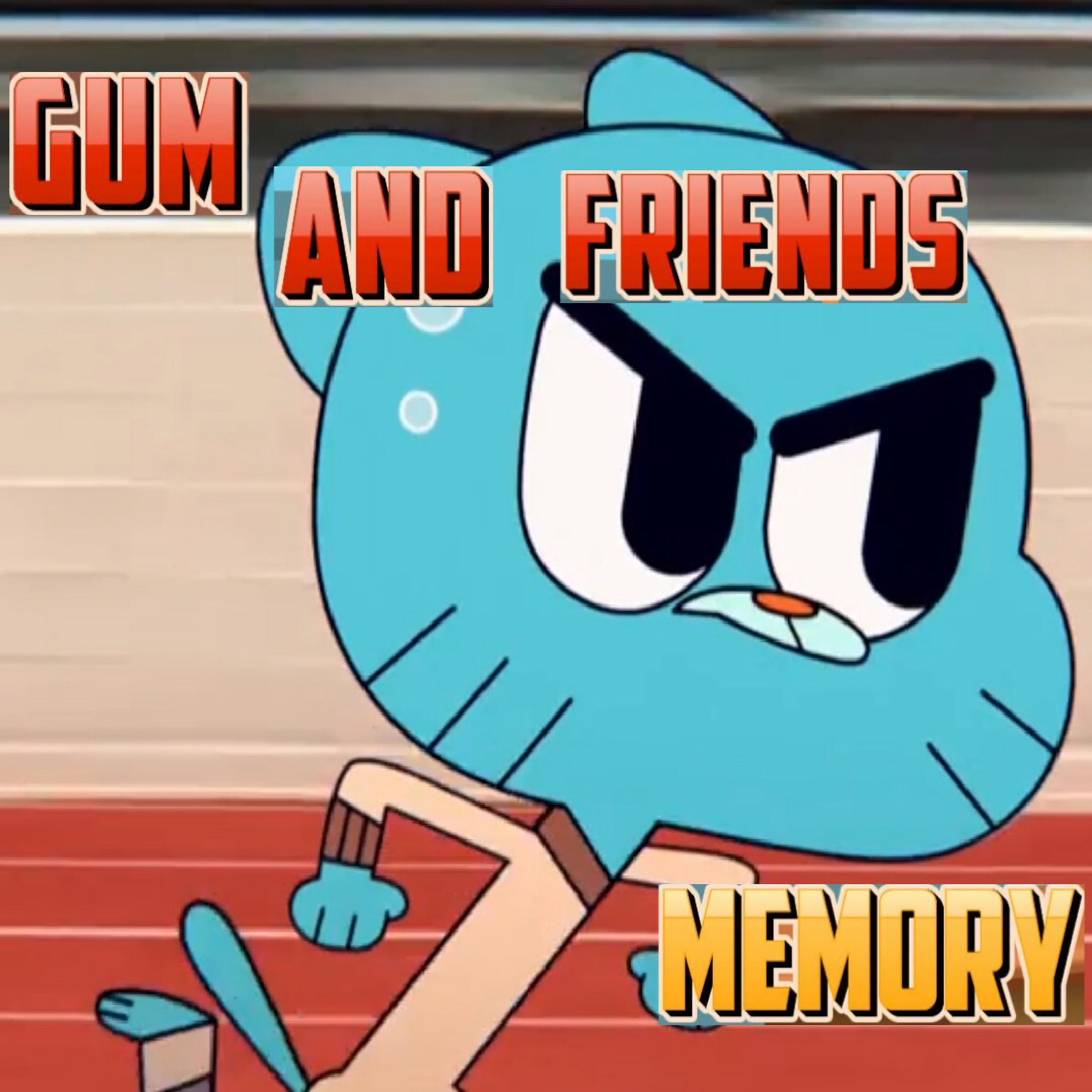 Gumball and Friends Memory