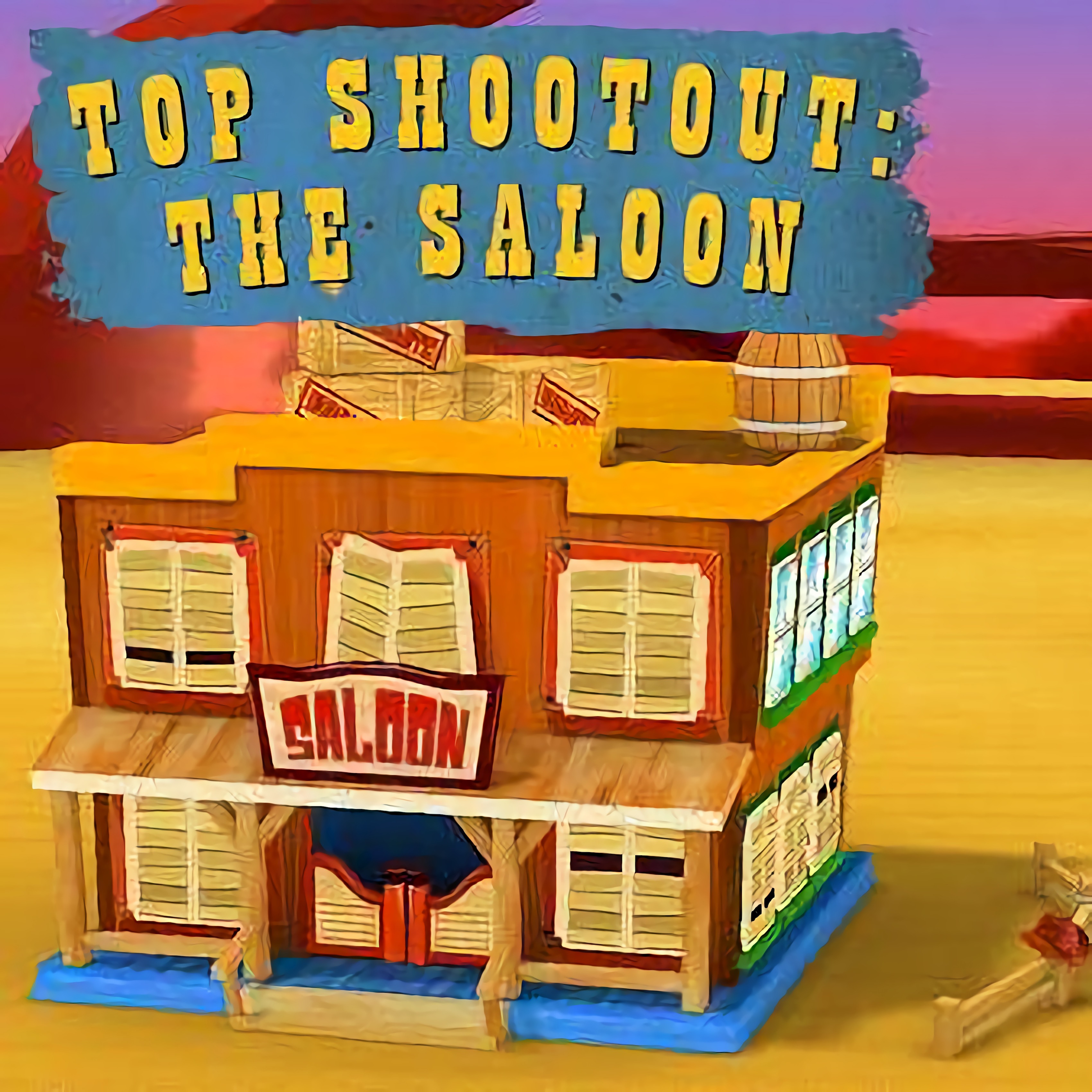 Top Shootout: The Saloon